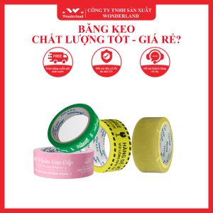BĂNG KEO CHẤT LƯỢNG TỐT GIÁ RẺ TẠI WONDERLAND