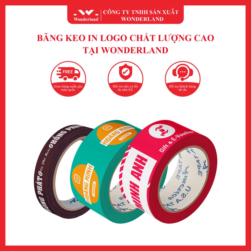 BĂNG KEO IN LOGO CHẤT LƯỢNG CAO TẠI WONDERLAND