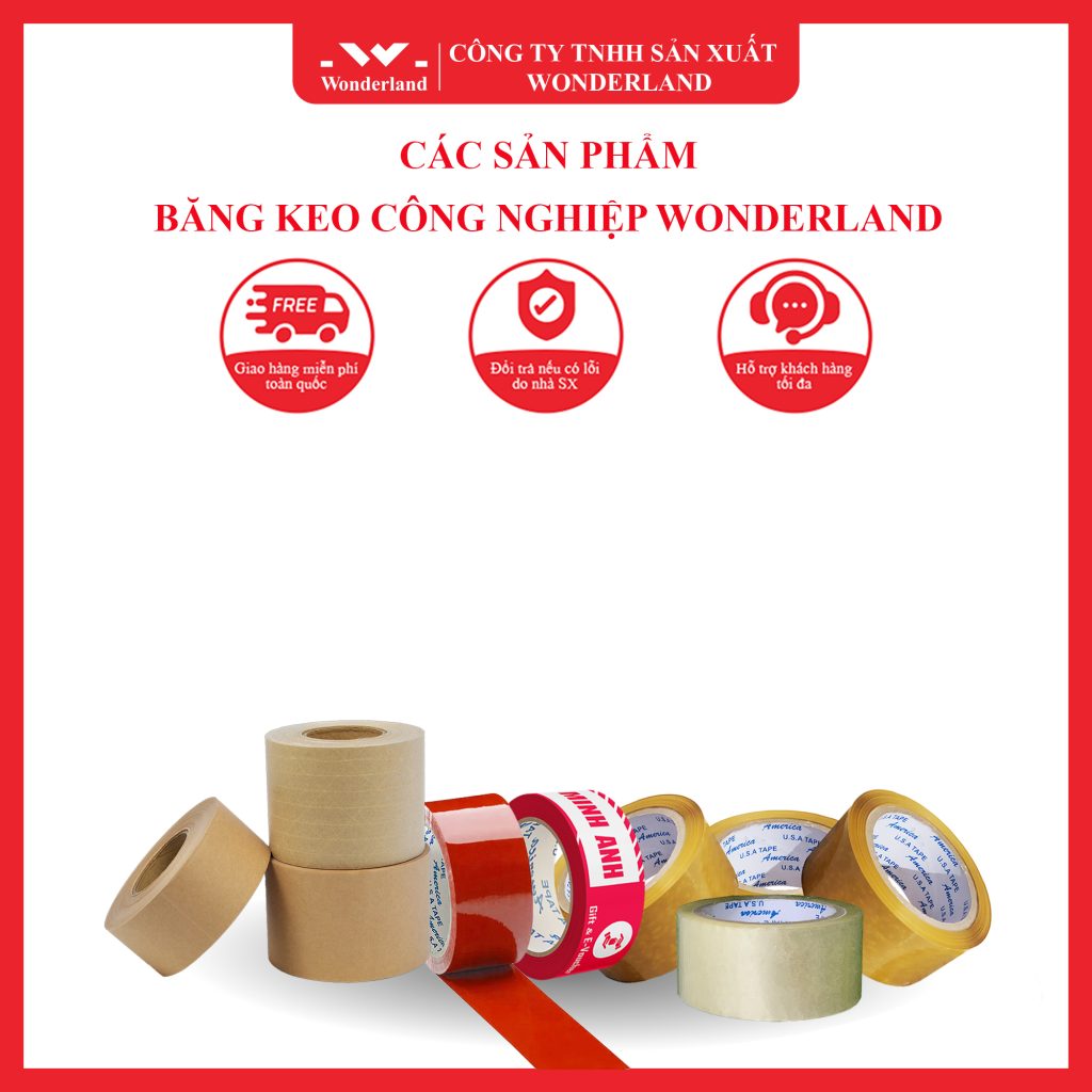 CÁC SẢN PHẨM BĂNG KEO CÔNG NGHIỆP WONDERLAND