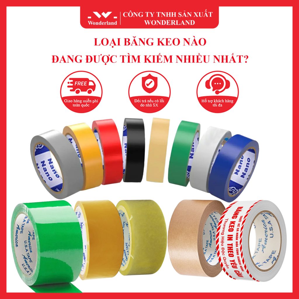 LOẠI BĂNG KEO NÀO ĐANG ĐƯỢC TÌM KIẾM NHIỀU NHẤT