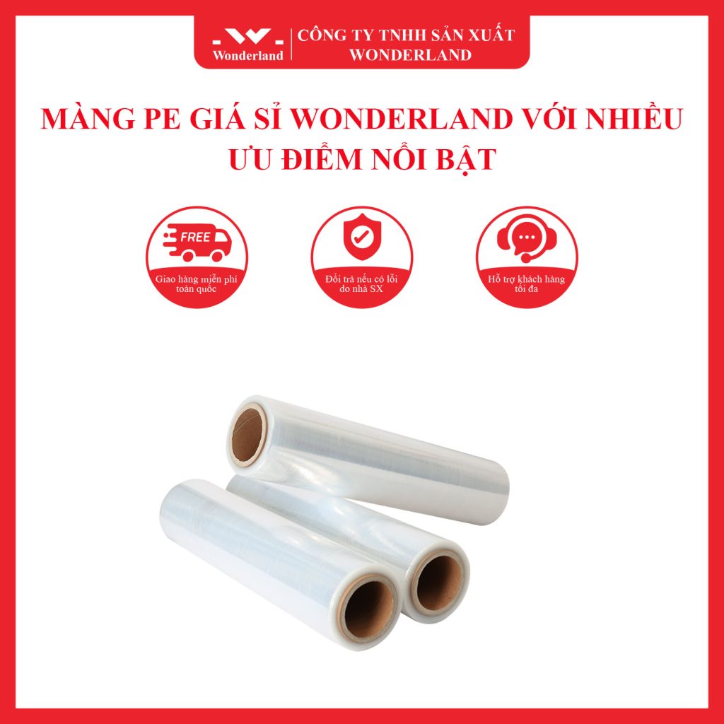 MÀNG PE GIÁ SỈ WONDERLAND VỚI NHIỀU ƯU ĐIỂM NỔI BẬT