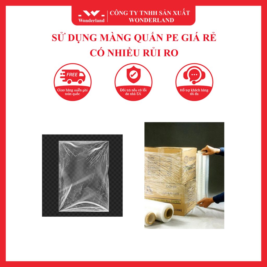 SỬ DỤNG MÀNG QUẤN PE GIÁ RẺ CÓ NHIỀU RỦI RO