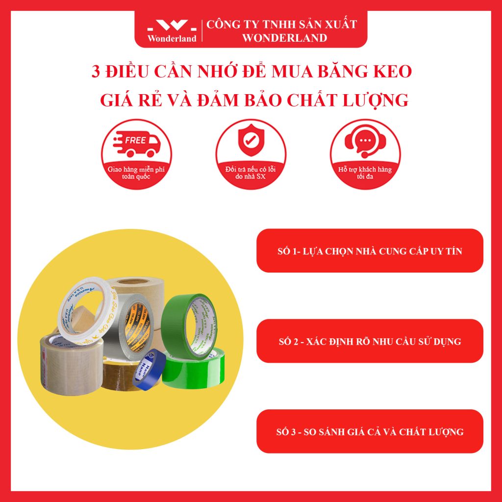 3 ĐIỀU CẦN NHỚ ĐỂ MUA BĂNG KEO GIÁ RẺ VÀ ĐẢM BẢO CHẤT LƯỢNG