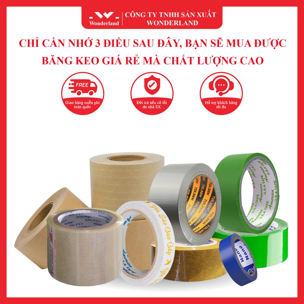 CHỈ CẦN NHỚ 3 ĐIỀU SAU ĐÂY, BẠN SẼ MUA ĐƯỢC BĂNG KEO GIÁ RẺ MÀ CHẤT LƯỢNG CAO