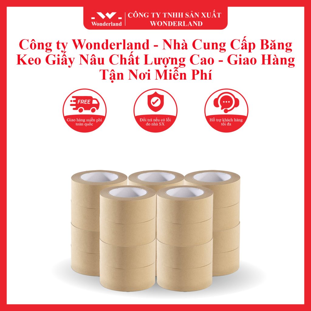 BĂNG KEO GIẤY NÂU CHẤT LƯỢNG CAO GIÁ SỈ TỐT NHẤT TẠI WONDERLAND