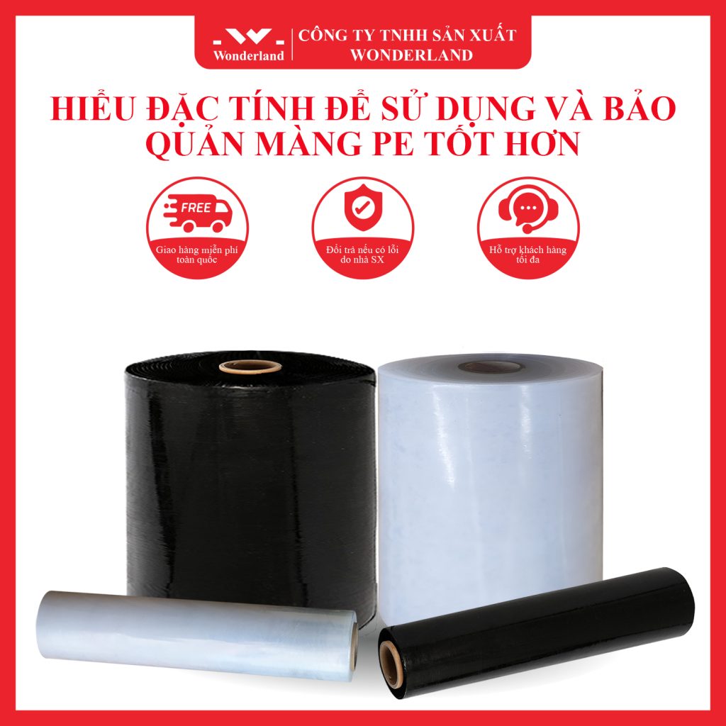 CÁC LOẠI MÀNG PE TẠI CÔNG TY WONDERLAND