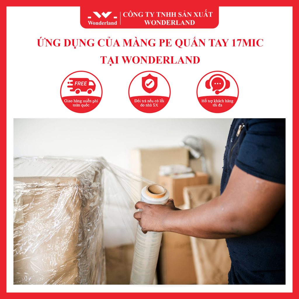 ỨNG DỤNG CỦA MÀNG PE QUẤN TAY 17MIC TẠI WONDERLAND