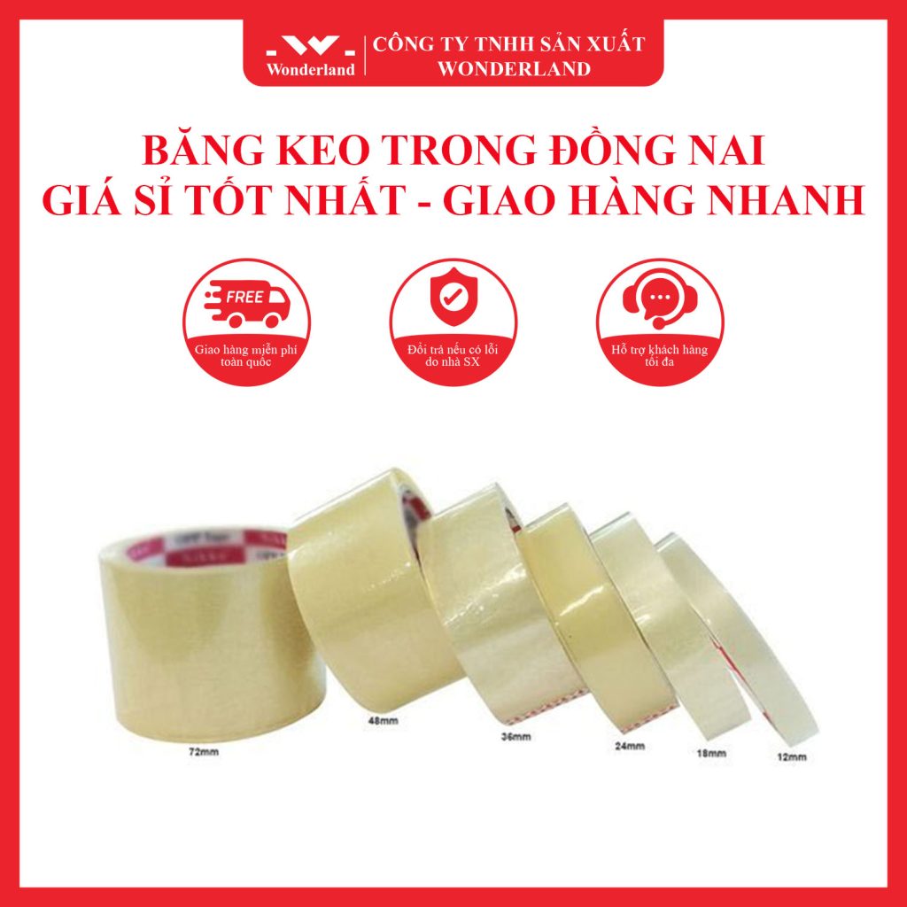 BĂNG KEO TRONG ĐỒNG NAI - GIÁ SỈ TỐT NHẤT, GIAO HÀNG NHANH