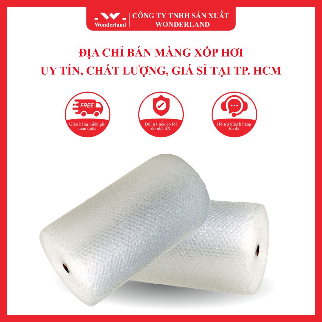 ĐỊA CHỈ BÁN MÀNG XỐP HƠI - UY TÍN, CHẤT LƯỢNG, GIÁ SỈ TẠI TP. HCM