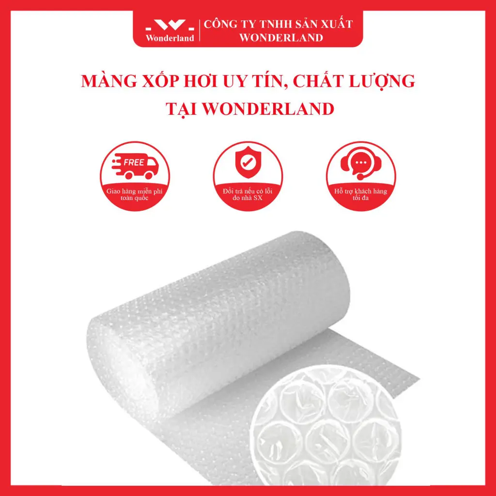 MÀNG XỐP HƠI UY TÍN, CHẤT LƯỢNG TẠI WONDERLAND
