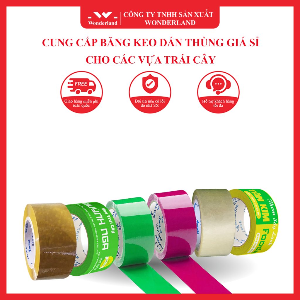 BĂNG KEO DÁN THÙNG CHẤT LƯỢNG CAO CHO CÁC VỰA TRÁI CÂY TẠI WONDERLAND