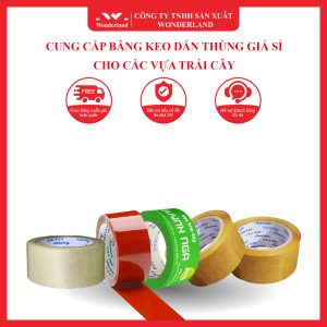CUNG CẤP BĂNG KEO DÁN THÙNG GIÁ SỈ CHO CÁC VỰA TRÁI CÂY