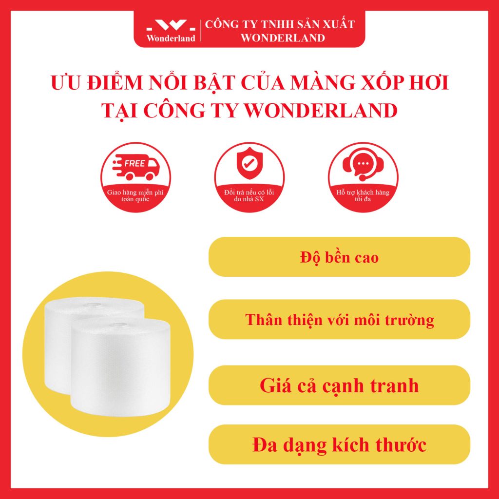 ƯU ĐIỂM NỔI BẬT CỦA MÀNG XỐP HƠI TẠI CÔNG TY WONDERLAND