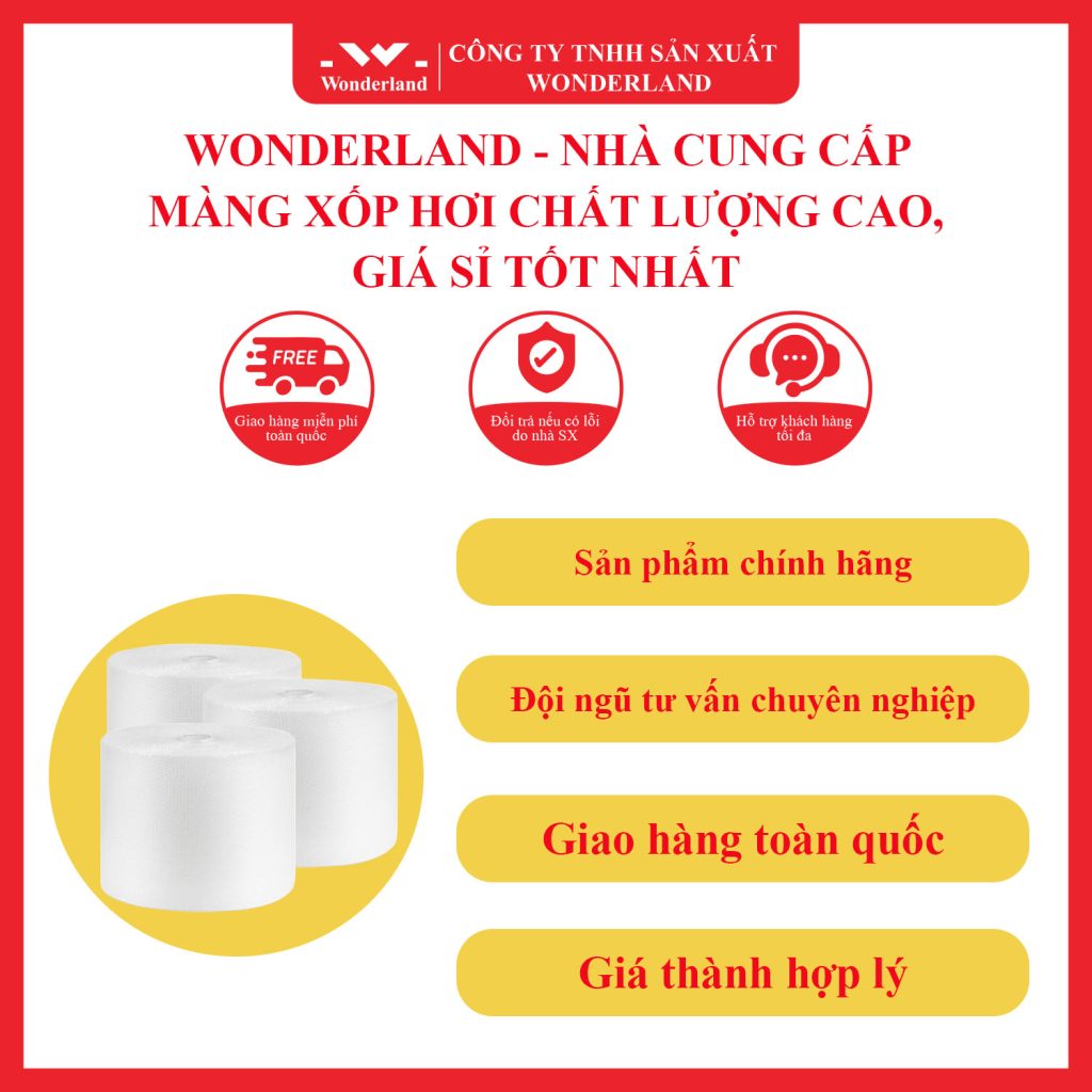 WONDERLAND - NHÀ CUNG CẤP MÀNG XỐP HƠI CHẤT LƯỢNG CAO, GIÁ SỈ TỐT NHẤT