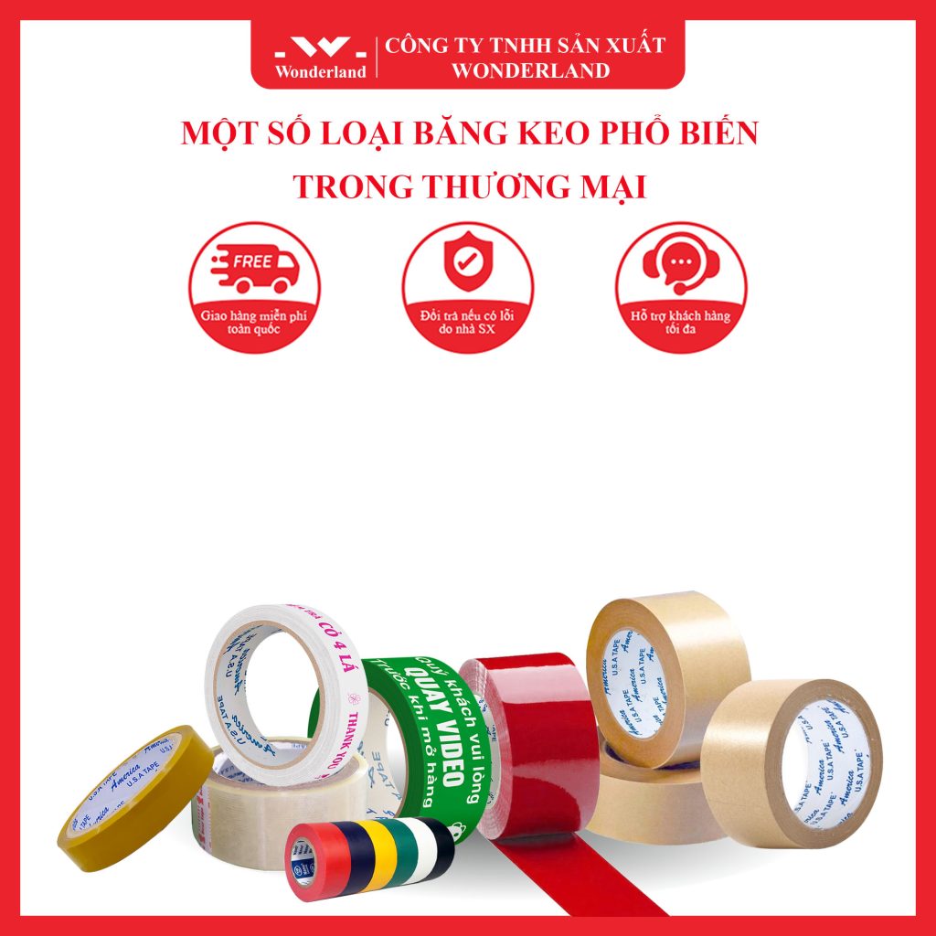MỘT SỐ LOẠI BĂNG KEO PHỔ BIẾN TRONG THƯƠNG MẠI