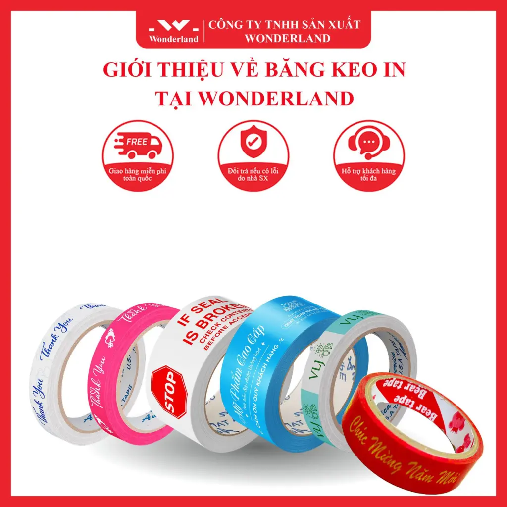 GIỚI THIỆU VỀ BĂNG KEO IN TẠI WONDERLAND