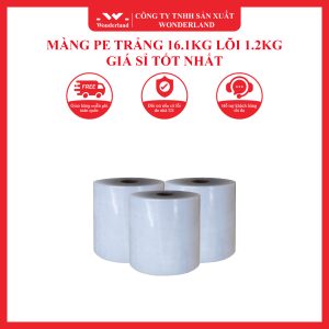 MÀNG PE TRẮNG 16.1KG LÕI 1.2KG GIÁ SỈ TỐT NHẤT