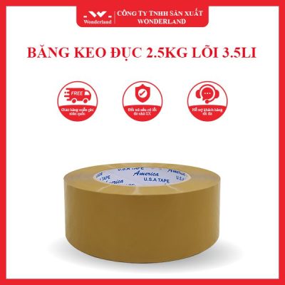 BĂNG KEO ĐỤC 2.5KG LÕI 3.5LI WONDERLAND
