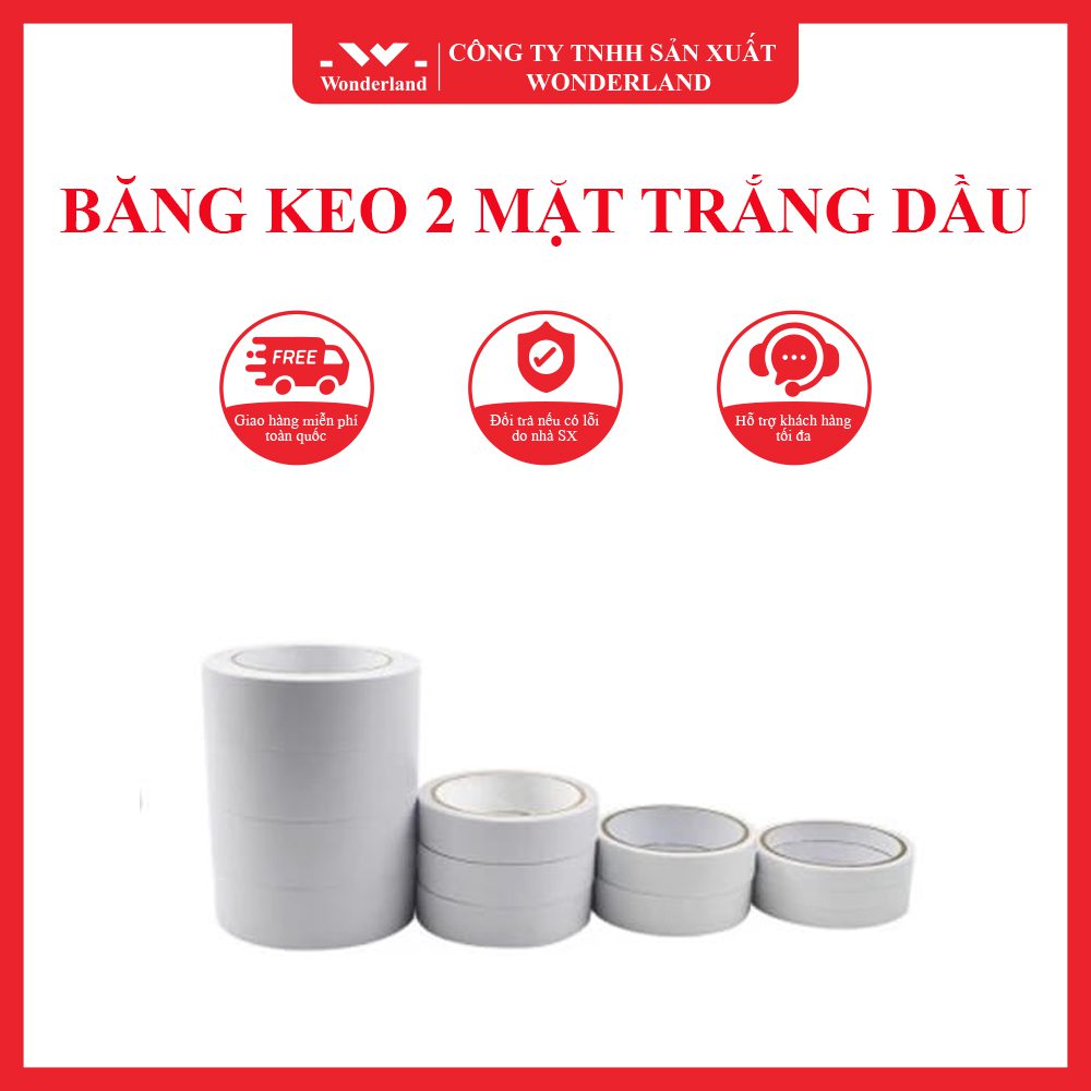 BĂNG KEO HAI MẶT TRẮNG DẦU CHẤT LƯỢNG TẠI WONDERLAND