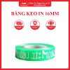 BĂNG KEO IN 16MM WONDERLAND