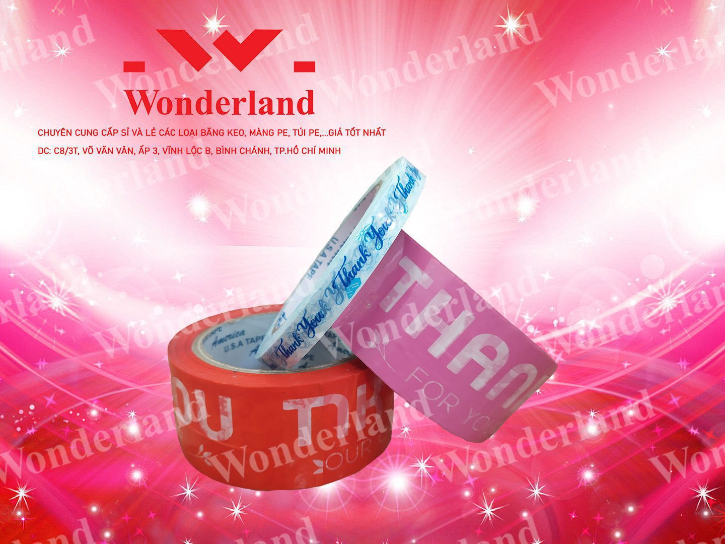 BĂNG KEO IN CHẤT LƯỢNG CAO WONDERLAND