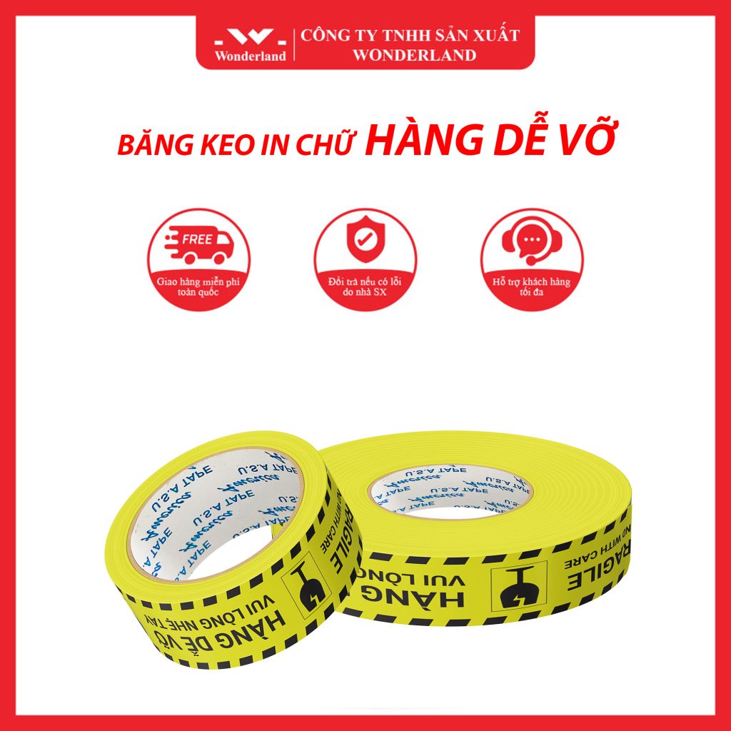 BĂNG KEO IN CHỮ HÀNG DỄ VỠ