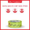 BĂNG KEO IN CHỮ SIZE 27MM WONDERLAND