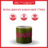 BĂNG KEO IN LOGO SIZE 77MM WONDERLAND