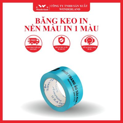 BĂNG KEO IN NỀN MÀU IN 1 MÀU WONDERLAND