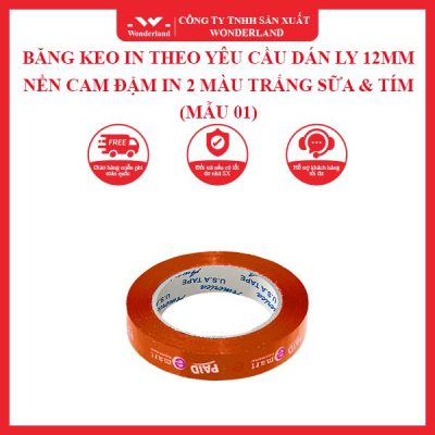 BĂNG KEO IN THEO YÊU CẦU DÁN LY 12MM NỀN CAM ĐẬM IN 2 MÀU TRẮNG SỮA & TÍM (MẪU 01) WONDERLAND