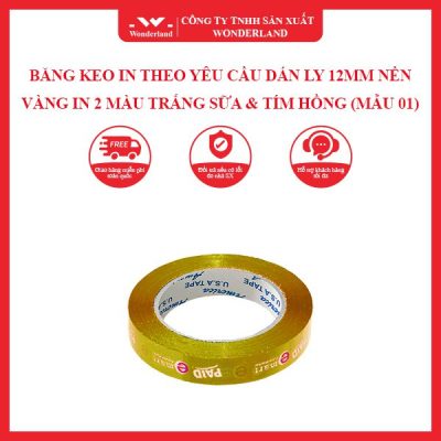 BĂNG KEO IN THEO YÊU CẦU DÁN LY 12MM NỀN VÀNG IN 2 MÀU TRẮNG SỮA & TÍM HỒNG (MẪU 01) WONDERLAND