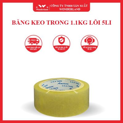 BĂNG KEO TRONG 1.1KG LÕI 5LI WONDERLAND
