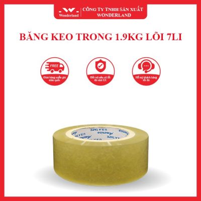BĂNG KEO TRONG 1.9KG LÕI 7LI WONDERLAND
