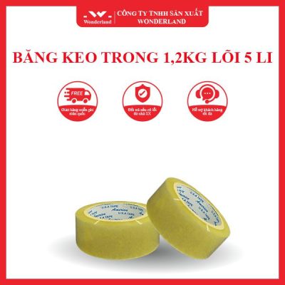 BĂNG KEO TRONG 1,2KG LÕI 5LI WONDERLAND