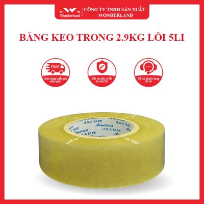 BĂNG KEO TRONG 2.9KG LÕI 5LI WONDERLAND