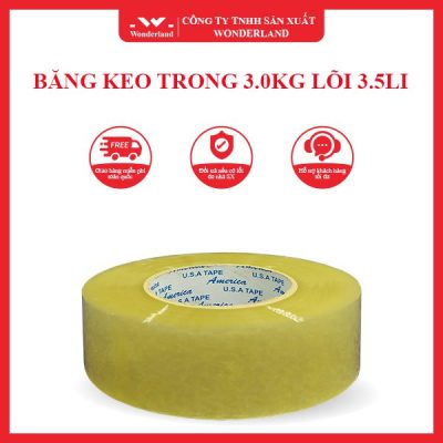 BĂNG KEO TRONG 3.0KG LÕI 3.5LI WONDERLAND