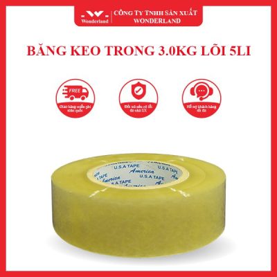 BĂNG KEO TRONG 3.0KG LÕI 5LI WONDERLAND