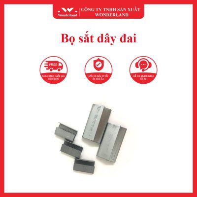 Bọ sắt dây đai WONDERLAND
