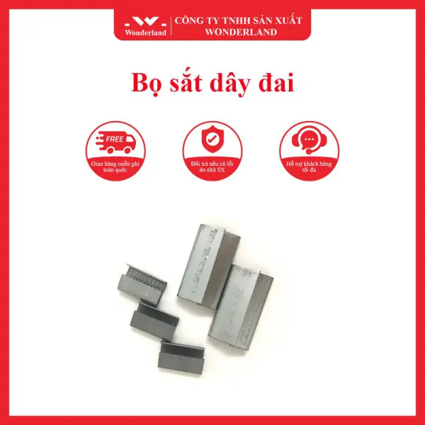 Bọ sắt dây đai WONDERLAND