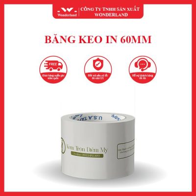 BĂNG KEO IN 60MM WONDERLAND