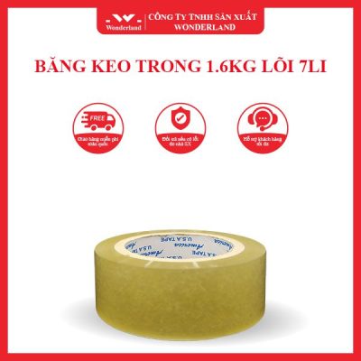 BĂNG KEO TRONG 1.6KG LÕI 7LI WONDERLAND