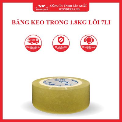 BĂNG KEO TRONG 1.8KG LÕI 7LI WONDERLAND