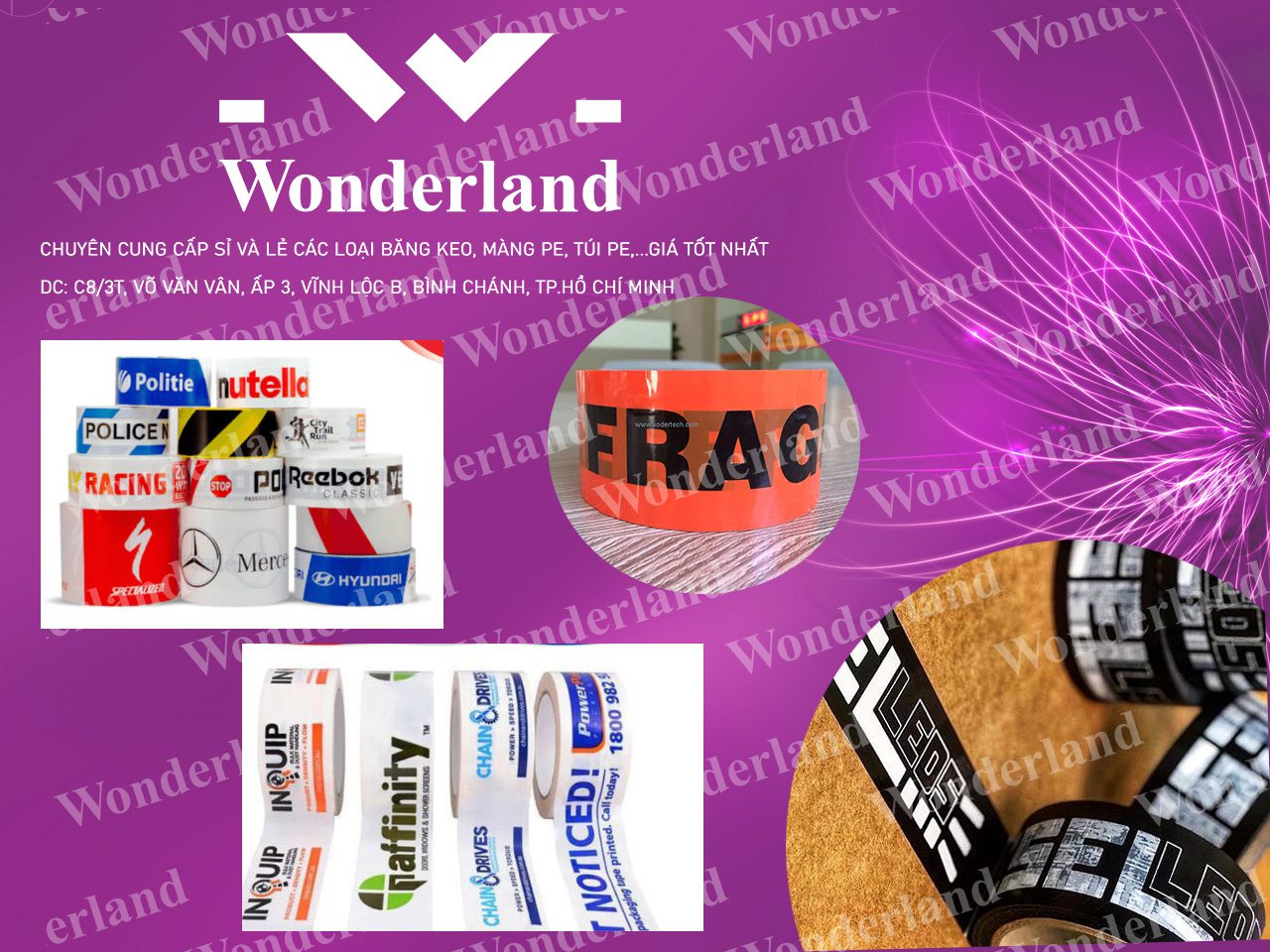 CÔNG TY WONDERLAND CHUYÊN CUNG CẤP DỊCH VỤ IN BĂNG KEO NỀN MÀU CHẤT LƯỢNG CAO GIÁ TỐT NHẤT