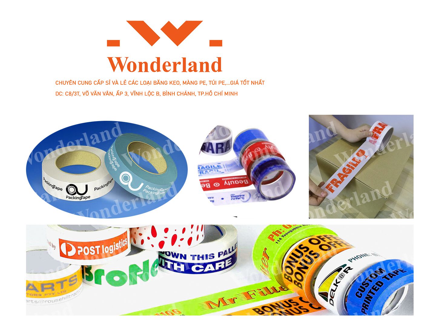 CÔNG TY WONDERLAND- NHÀ CUNG CẤP DỊCH VỤ IN BĂNG KEO GIÁ SỈ TỐT NHẤT