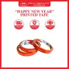 “HAPPY NEW YEAR” PRINTED TAPE WONDERLAND