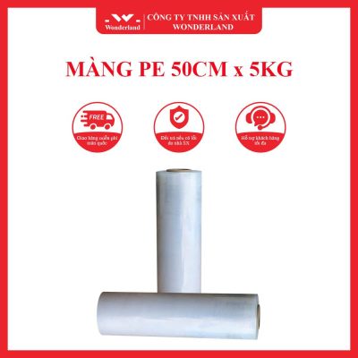 MÀNG PE 50CM x 5KG WONDERLAND