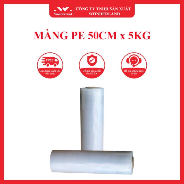 MÀNG PE 50CM x 5KG WONDERLAND