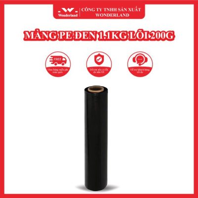 MÀNG PE ĐEN 1.1KG LÕI 200G WONDERLAND