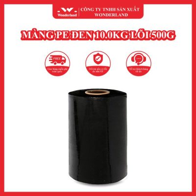 MÀNG PE ĐEN 10.0KG LÕI 500G WONDERLAND