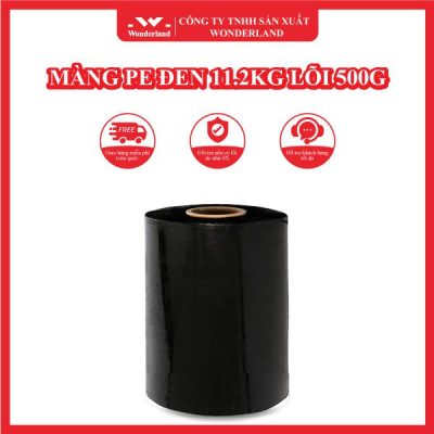 MÀNG PE ĐEN 11.2KG LÕI 500G WONDERLAND
